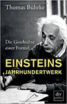 Thomas Bührke - Einsteins Jahrhundertwerk